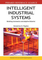 Premier Reference Source : Modeling, Automation and Adaptive Behavior - Gerasimos Rigatos