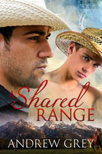 A Shared Range : Stories from the Range : Book 1 - Andrew Grey