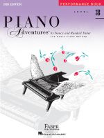 Piano Adventures Performance Book Level 3B : 2nd Edition - Nancy Faber