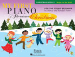 My First Piano Adventure - Christmas (Book C - Skips On The Staff) : My First Piano Adventure - Nancy Faber