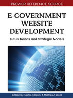 Premier Reference Source : Future Trends and Strategic Models - Ed Downey