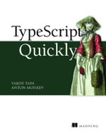 TypeScript Quickly - Anton Moiseev