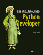 Well-Grounded Python Developer, The : The Well-Grounded - Doug Farrell