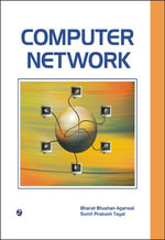 Computer Network : 100% Pure Adrenaline - Bharat Bhushan Agarwal