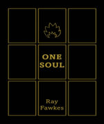 One Soul : Tenth Anniversary Edition - Ray Fawkes