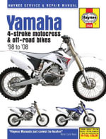 Yamaha YZ & WR 4-stroke Motocross Bikes Haynes Repair Manual : 1998 - 2008 - Haynes Manuals