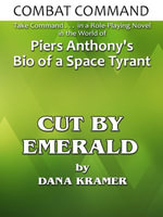 Combat Command : Cut By Emerald - Dana Kramer