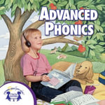 Advanced Phonics : Phonics : Book 2 - Kim Mitzo Thompson