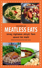 Meatless Eats : Savory Vegetarian Dishes from Around the World - Instructables.com