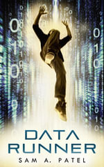Data Runner - Sam A. Patel