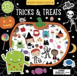 Tricks and Treats : Over 75 Puffy Stickers : Super Sticker Activity - Dawn Machell