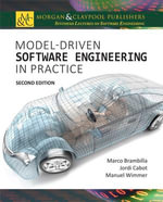 Model-Driven Software Engineering in Practice : Second Edition - Marco Brambilla