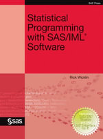 Statistical Programming with SAS/IML Software - Rick Wicklin