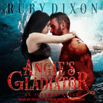 Angie's Gladiator : Icehome - Ruby Dixon
