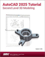 AutoCAD 2025 Tutorial Second Level 3D Modeling - Randy H. Shih