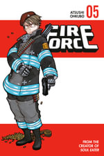Fire Force 5 : Fire Force - Atsushi Ohkubo