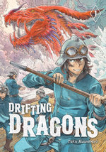 Drifting Dragons 1 : Drifting Dragons - Taku Kuwabara