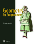 Geometry for Programmers - Oleksandr Kaleniuk