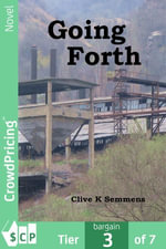 Going Forth - Clive Semmens