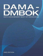 DAMA-DMBOK : Data Management Body of Knowledge - DAMA International