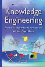 Knowledge Engineering : Principles, Methods & Applications - Alfonso Perez Gama