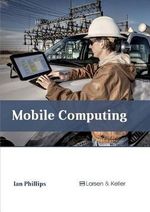 Mobile Computing - Ian Phillips