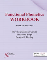 Functional Phonetics Workbook - Mary Lou Marsoun Cancio
