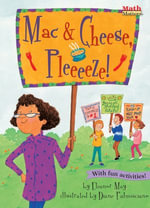 Mac & Cheese, Pleeeeze! : Math Matters - Eleanor May