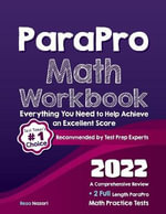 ParaPro Math Workbook : A Comprehensive Review + 2 Full Length ParaPro Math Practice Tests - Reza Nazari