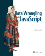 Data Wrangling with JavaScript - Ashley Davis