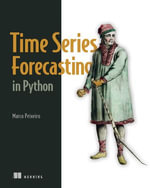 Time Series Forecasting in Python - Marco Peixeiro