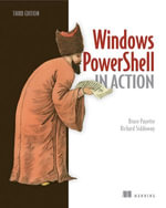 Windows PowerShell in Action - Bruce Payette
