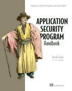 Application Security Program Handbook - Derek Fisher