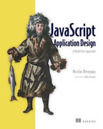 JavaScript Application Design : A Build First Approach - Nicolas Bevacqua