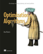 Optimization Algorithms : AI techniques for design, planning, and control problems - Alaa Khamis