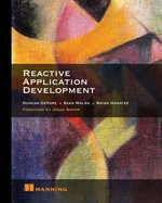 Reactive Application Development - Duncan K. DeVore