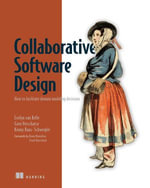 Collaborative Software Design : How to facilitate domain modeling decisions - Evelyn van Kelle