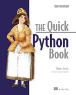 The Quick Python Book, Fourth Edition - Naomi Ceder