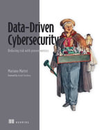 Data-Driven Cybersecurity : Reducing risk with proven metrics - Mariano Mattei