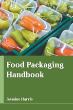Food Packaging Handbook - Jasmine Harris