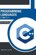 Programming Languages : C and C++ - Gracie Mckenzie