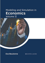 Modeling and Simulation in Economics - Eve Boulonne