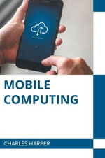 Mobile Computing - Charles Harper