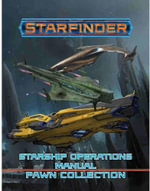 Starfinder: Starship Operations Manual - Pawn Collection - Paizo Staff