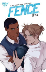 Fence #7 : Fence : Book 7 - C.S. Pacat