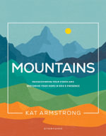 Mountains : Storyline Bible Studies - Kat Armstrong