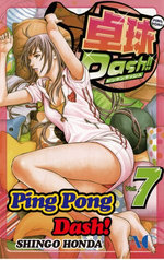 Ping Pong Dash! : Volume 7 - Shingo Honda