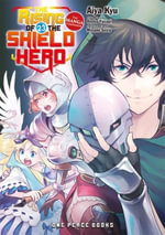 The Rising of the Shield Hero Volume 23 : The Manga Companion - Aiya Kyu