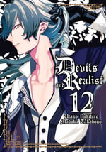 Devils and Realist Vol. 12 : Devils and Realist : Book 12 - Utako Yukihiro