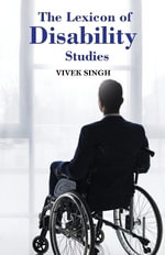 The Lexicon of Disability Studies - Vivek Singh